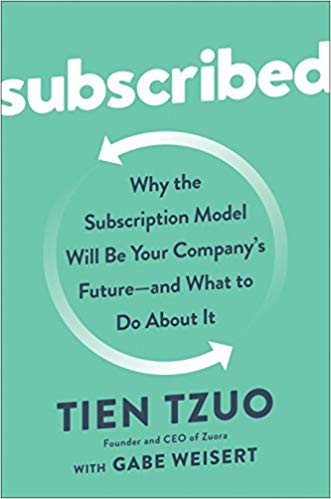 cover of Tien Tzuo's book Subscribed from Amazon